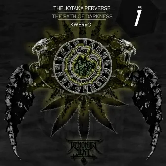 The Path of Darkness, Vol. 1 by the Jotaka Perverse