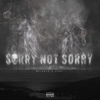 Sorry Not Sorry by Bfizzle