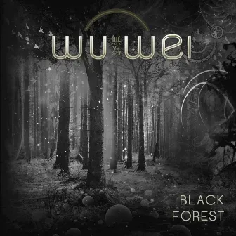 Black Forest by Wu Wei