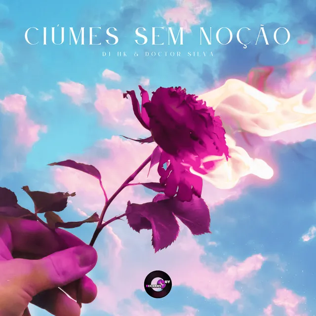 Ciúmes Sem Noção (Acoustic)