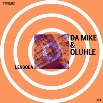 Lendoda by Da Mike