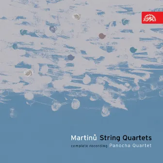 Martinů: Complete String Quartets by Panocha Quartet