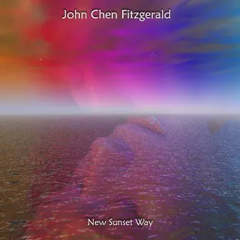 New Sunset Way by John Chen Fitzgerald