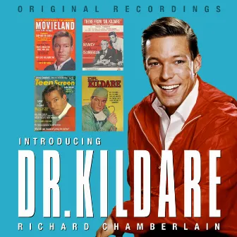 Introducing Dr. Kildare by Richard Chamberlain