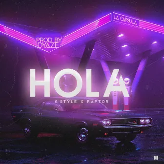 Hola by G Style