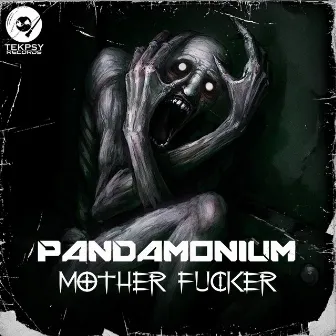 Mother Fucker by Pandamonium