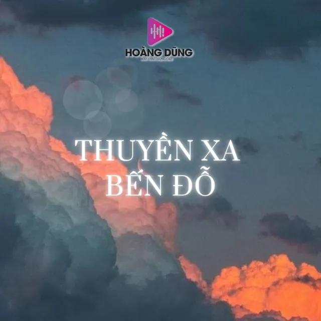 Thuyền Xa Bến Đỗ