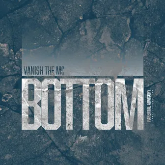 Bottom by Vanish the Mc