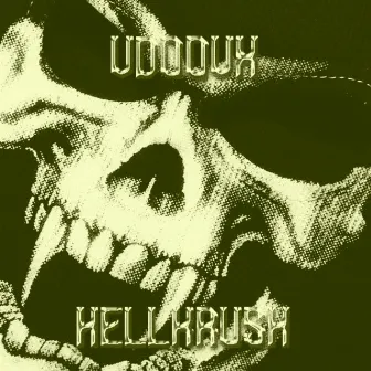 HELLKRUSH by VDOOVX