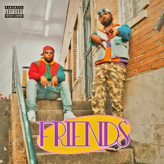 Friends by TRICKY HUDSON