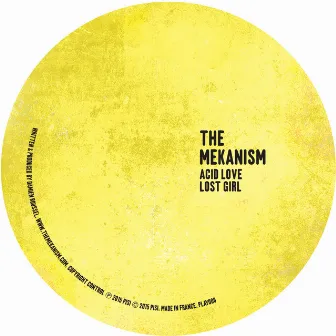 Acid Love by The Mekanism