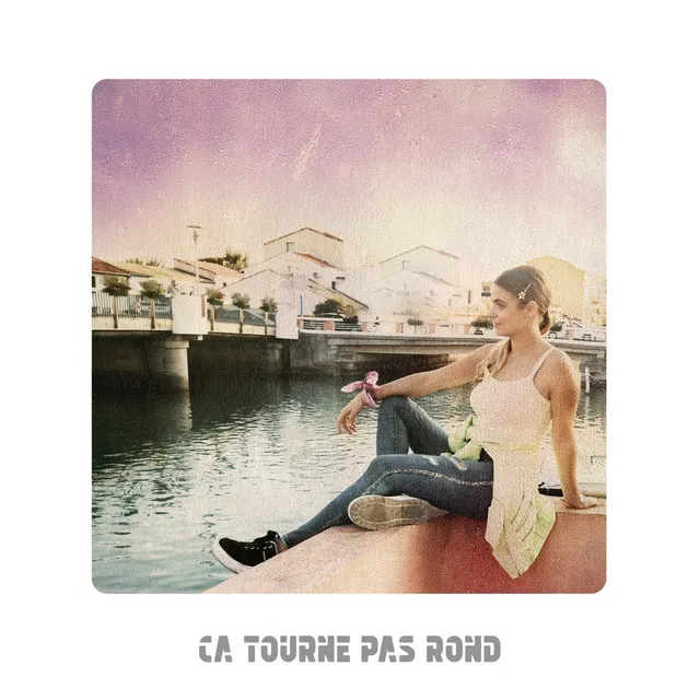 Ça tourne pas rond