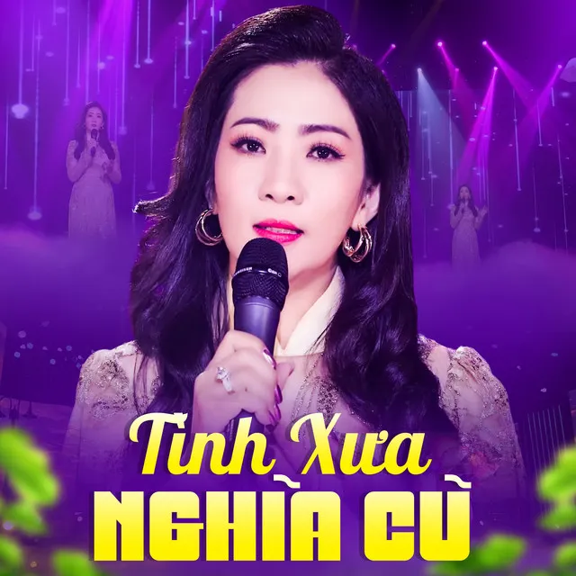 Tình Xưa Nghĩa Cũ