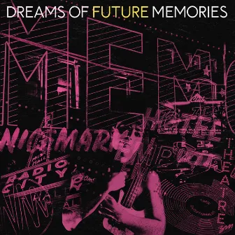 Dreams of Future Memories by Nicemark