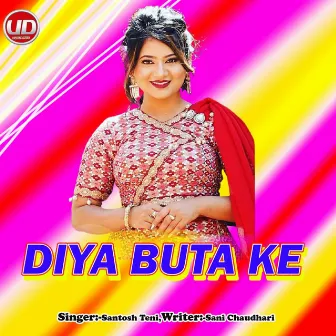 Diya Buta Ke by 