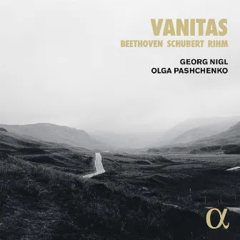 Vanitas - Beethoven, Schubert & Rihm by Olga Pashchenko