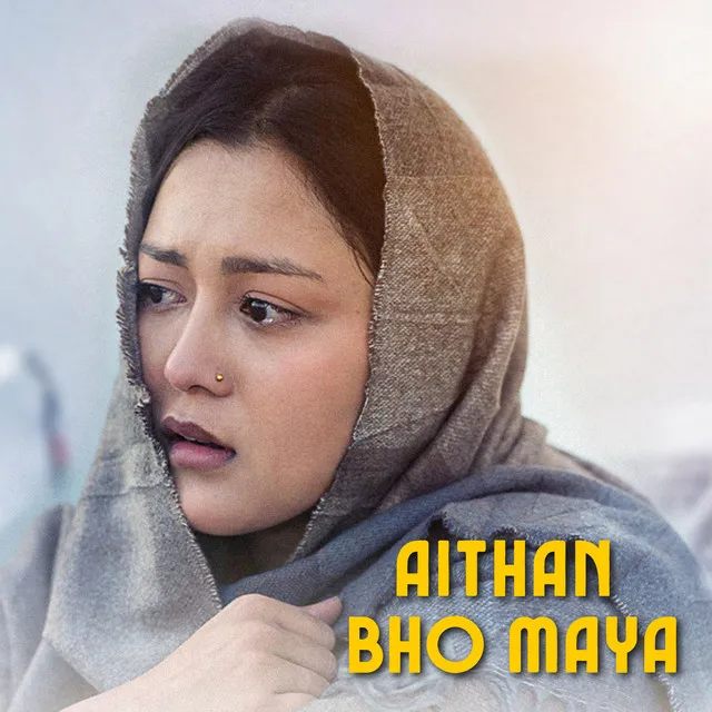 Aithan Bho Maya