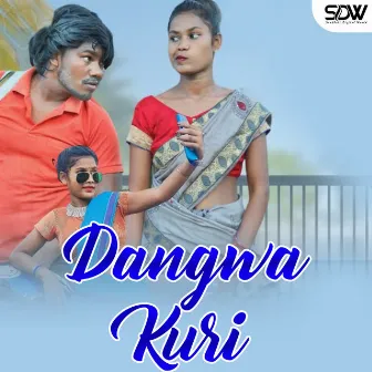 Dangwa Kuri by Ranjeet Tudu