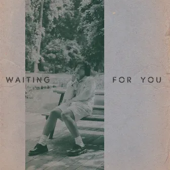 Waiting For You by GANGGA