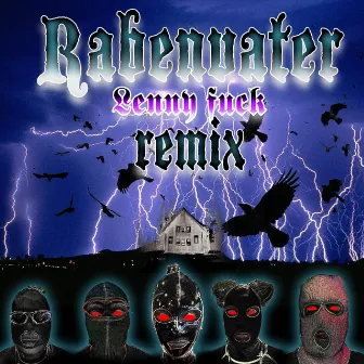 RABENVATER (Lenny Fuck Remix) by Lenny Fuck