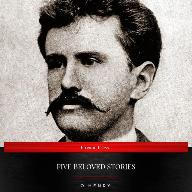 A Cosmopolitan in A Cafe.3 - Five Beloved Stories by O. Henry