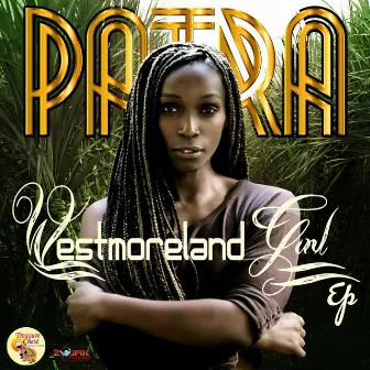 Westmoreland Girl by Patra