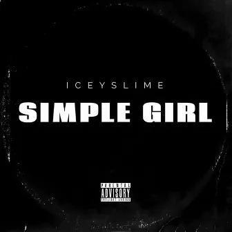 Simple Girl by IceySlime