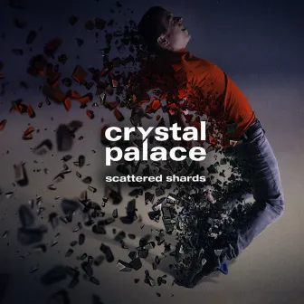 Scattered Shards by Crystal Palace