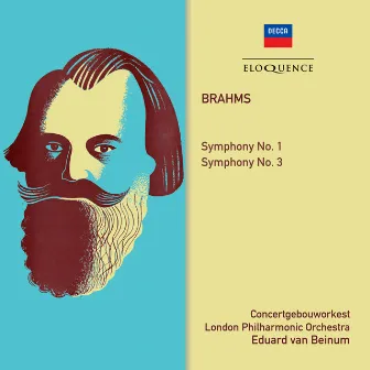 Brahms: Symphonies Nos. 1 & 3 by Eduard van Beinum