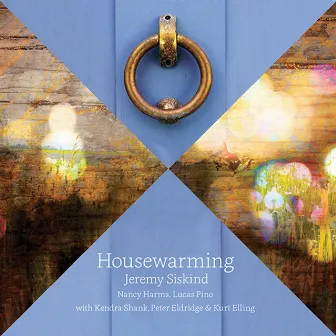 Housewarming by Jeremy Siskind