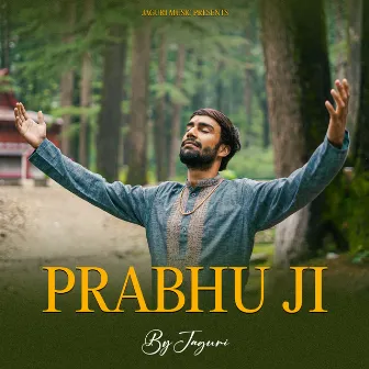 Prabhu Ji by Jaguri