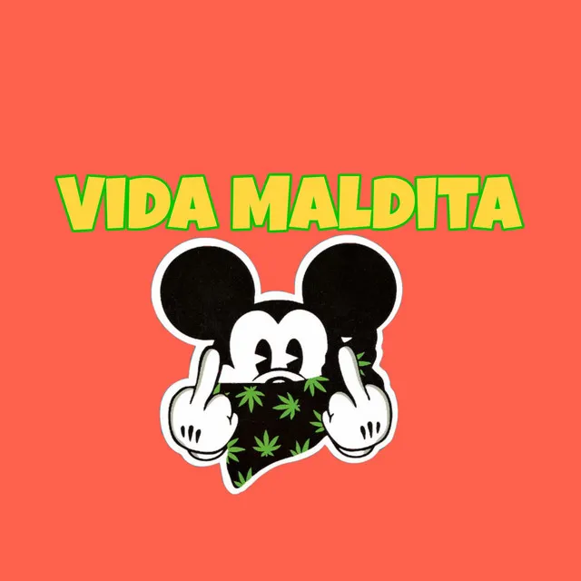 Vida Maldita