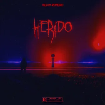 Herido by Kevin Romero