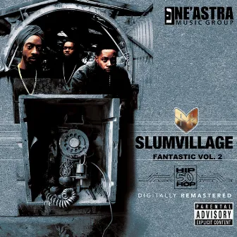 Fan-Tas-Tic, Vol. 2 (2023 Remastered) by Slum Village