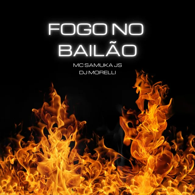 Fogo no Bailão