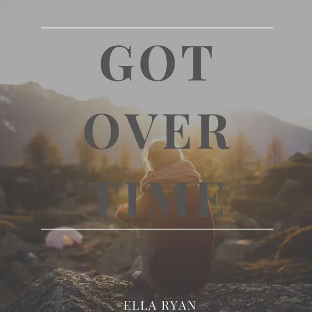 Got over Time