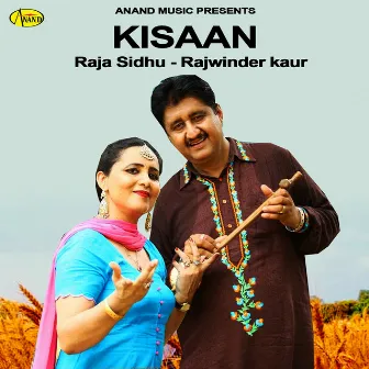 Kisaan by Raja Sidhu