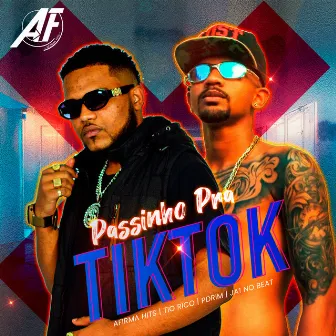 Passinho pra TikTok by Tio Rico