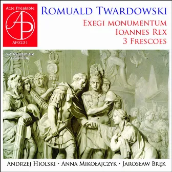 Romuald Twardowski - Exegi Monumentum by Andrzej Hiolski