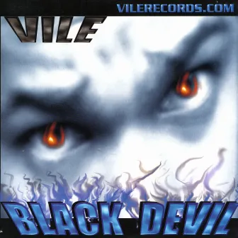 Black Devil by Vile