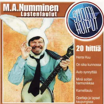 Suomi Huiput (Lastenlaulut) by M.A. Numminen