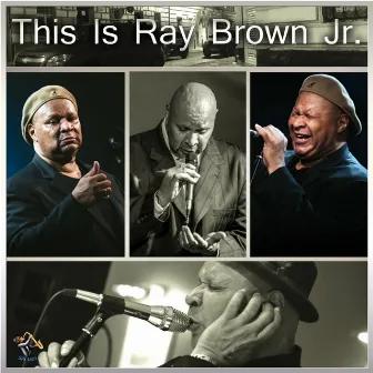 This Is Ray Brown Jr. by Ray Brown Jr.