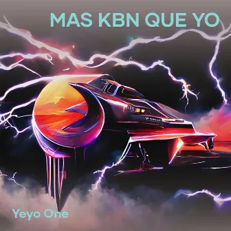 Mas Kbn Que Yo by Yeyo one