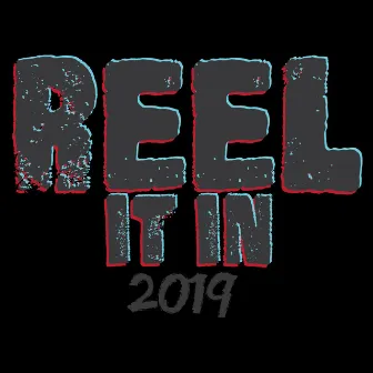 Reel It in 2019 by Ugoro