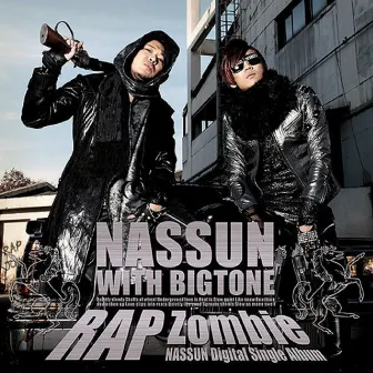 RAP Zombie by Nassun