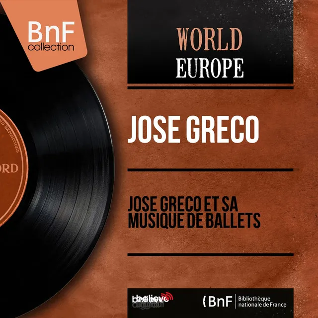 José Greco et sa musique de ballets (Mono Version)