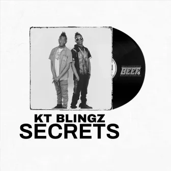 Secrets by Kt Blingz