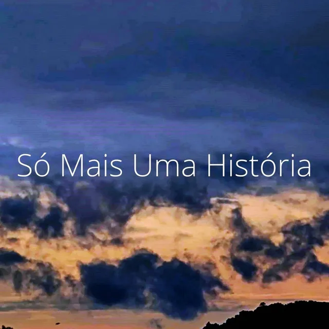 Só Mais Uma História