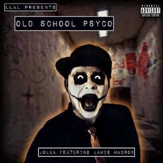 Old School Psyco by Jolka