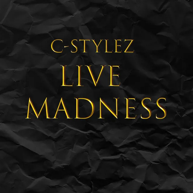 Live Madness